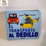 Transporte al dedillo