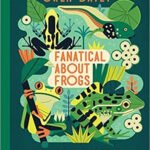 Fanatical about frogs