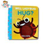 Will Ladybug hug