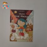 Hilda and the Troll Hilda Book 1