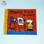 Maisy goes to Nursery
