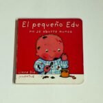 El pequeño Edu no se aburre nunca