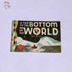 A Trip to the bottom of the world