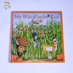 My Wild Garden Zoo