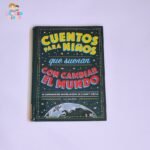 Cuentos para Niños que sueñan con cambiar el mundo