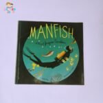 Manfish a Story of Jaques Cousteau