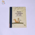 Martín y la primera Nevada