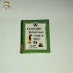 Christopher Robin gives Pooh a Party