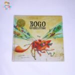 Bogo Quierelotodo (Junior Library Guild Selection)