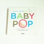 Baby Pop - La historia de como llegaste al mundo