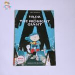 Hilda and the Midnight Giant Hilda Book 2