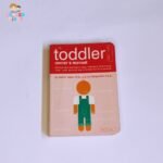 The Toddler Owner's Manual