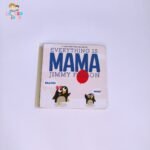 Everything is Mama