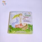 If I could keep you little