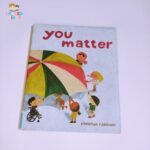 You matter