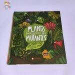 Plantas Domesticadas y otros Mutantes