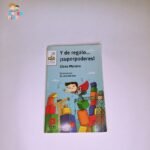 Y de regalo... Superpoderes