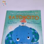 Tan Calladito como un Ratoncito