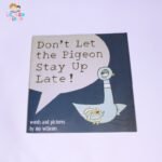 Don't let the Pigeon stay up Late