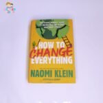 How to change Everything