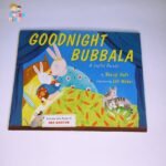 Goodnight Bubbala
