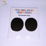 The Holes in your Nose