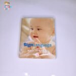 Sign Language for Babies and Toddlers