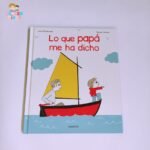 Lo que papá me ha dicho