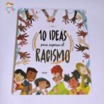10 Ideas para superara el Racismo