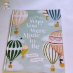 Who you were made to be