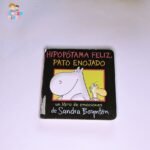 Hipopótama Feliz, Pato enojado