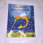 Las jirafas no pueden bailar