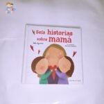 Seis historias sobre Mamá