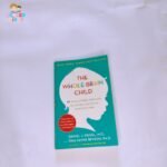 The Whole-Brain Child