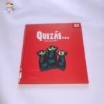 Quizás