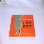I am a Bat