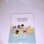Kids Brains & Screens