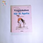 La Capitana Tragaldabas y El Mrinero Ojo de Águila
