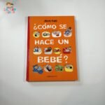 Como Se Hace Un Bebe?