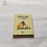 Quieres saber un secreto?