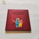 La mejor mamá del mundo