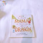 El día que mamá se transformó en dragón
